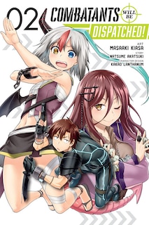 Front cover_Combatants Will Be Dispatched!, Vol. 2 (manga)