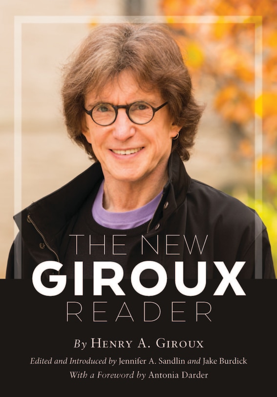 Front cover_The New Henry Giroux Reader