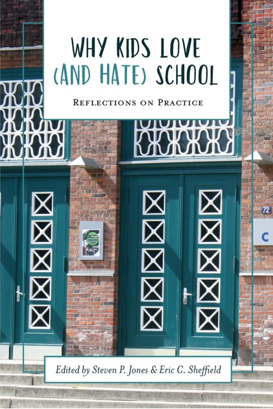 Front cover_Why Kids Love (and Hate) School