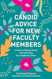 Front cover_Candid Advice For New Faculty Members