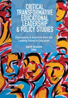 Couverture_Critical Transformative Educational Leadership And Policy Studies - A Reader