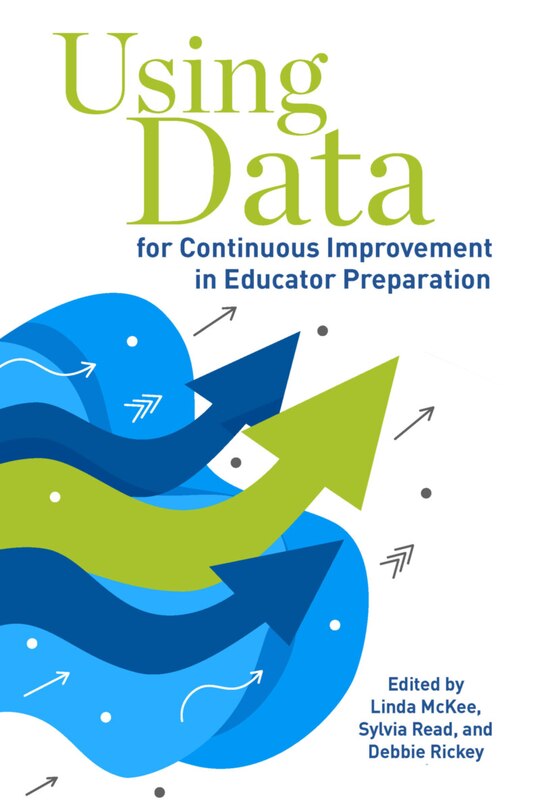 Couverture_Using Data for Continuous Improvement in Educator Preparation
