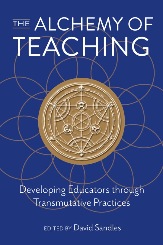 Front cover_The Alchemy of Teaching