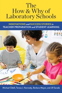 Front cover_The How and Why of Laboratory Schools