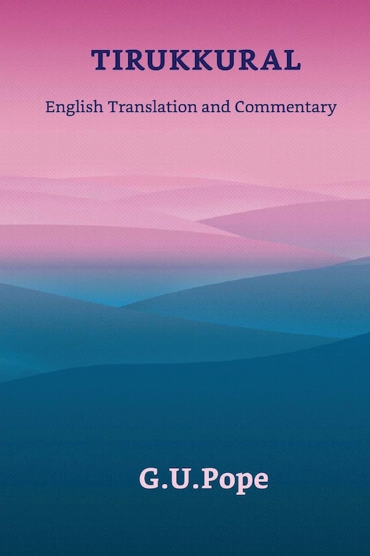 Front cover_Tirukkural English Translation and Commentary