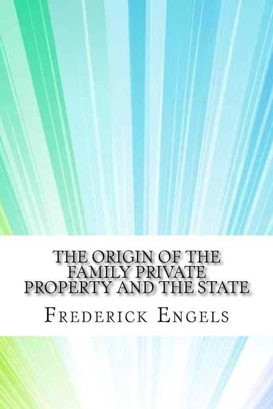 Couverture_The Origin of the Family Private Property and the State