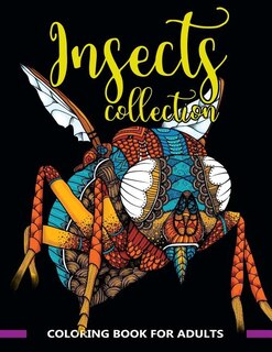 Front cover_Insects Collection Coloring Book for Adults