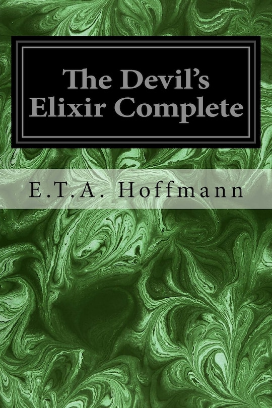 Front cover_The Devil's Elixir Complete