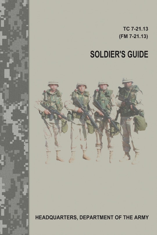Front cover_Soldier's Guide (TC 7-21.13 / FM 7-21.13)