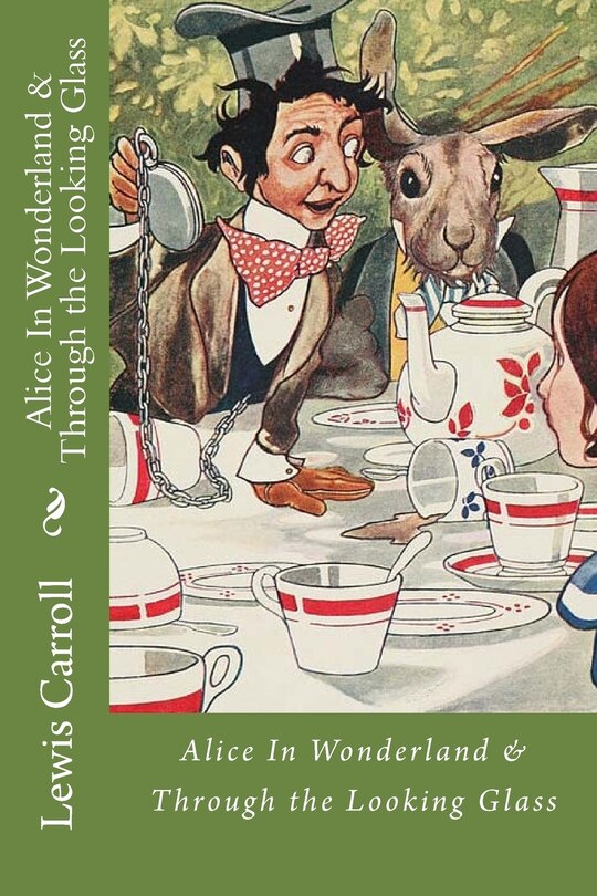Couverture_Alice In Wonderland & Through the Looking Glass