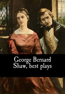 Front cover_George Bernard Shaw, best plays