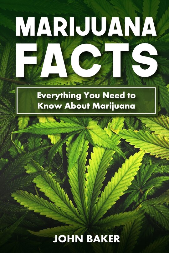Front cover_Marijuana Facts