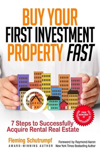 Front cover_Buy Your First Investment Property Fast