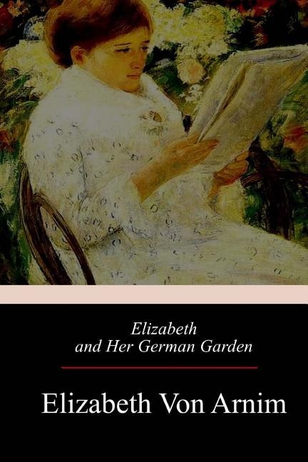 Couverture_Elizabeth and Her German Garden