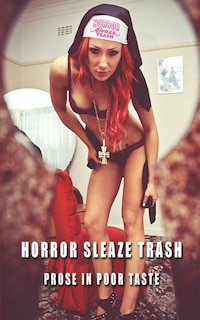 Couverture_Horror Sleaze Trash