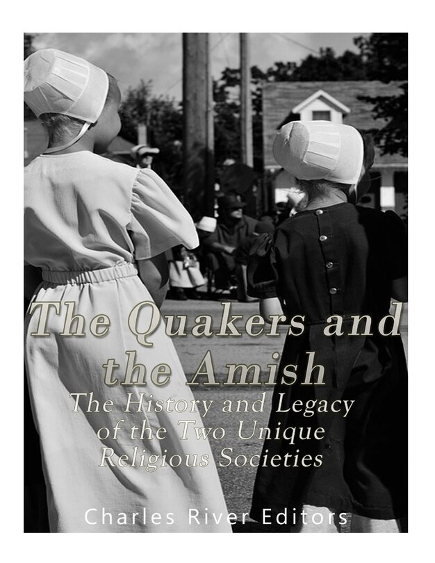 Front cover_The Quakers and the Amish