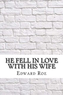 Front cover_He Fell In Love With His Wife