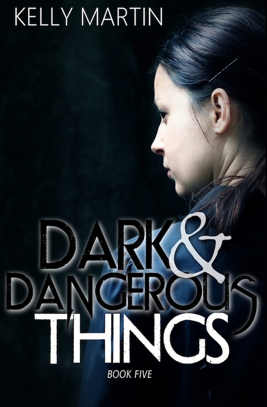Couverture_Dark and Dangerous Things
