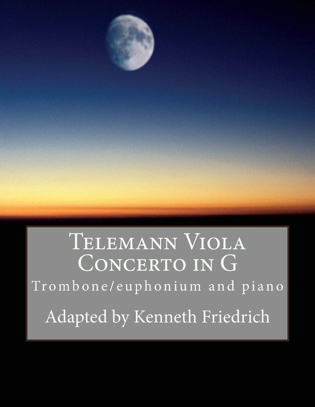Front cover_Telemann Viola Concerto in G - trombone/euphonium version