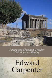 Front cover_Pagan and Christian Creeds