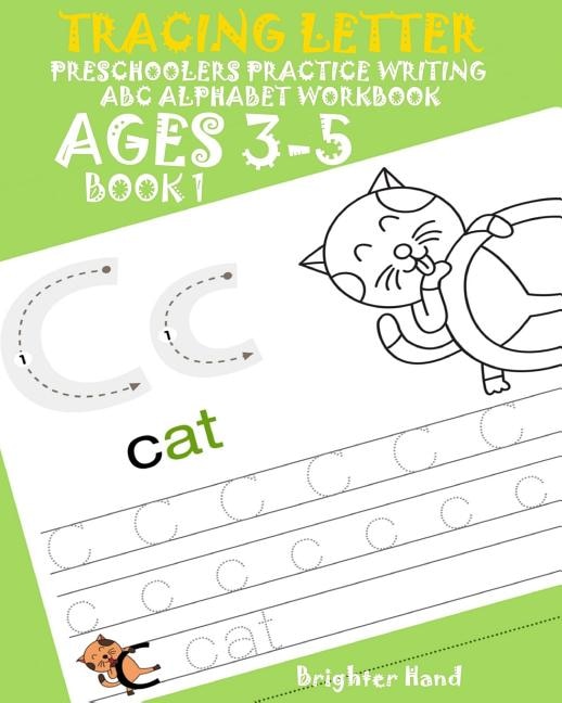 Front cover_Tracing Letter Preschoolers Practice Writing ABC Alphabet Workbook*Kids Ages 3-5