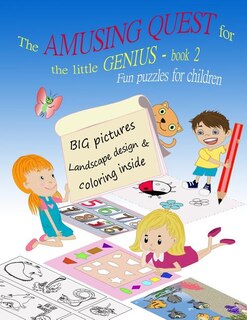 Front cover_The Amusing Quest for the little Genius - BOOK 2. Fun puzzles for children.