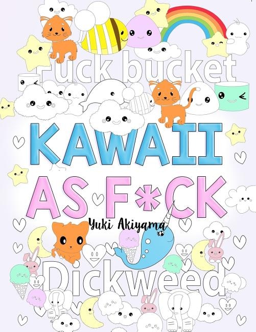 Front cover_Kawaii As F*ck