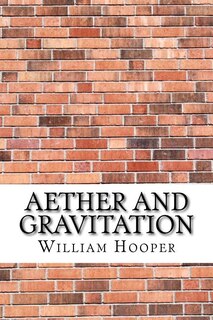 Couverture_Aether and Gravitation