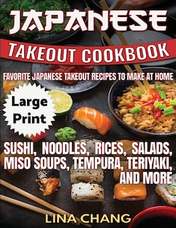 Couverture_Japanese Takeout Cookbook ***Large Print Edition***