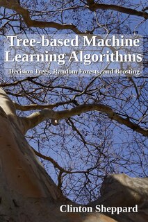 Front cover_Tree-based Machine Learning Algorithms