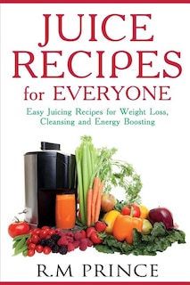 Couverture_Juice Recipes for Everyone