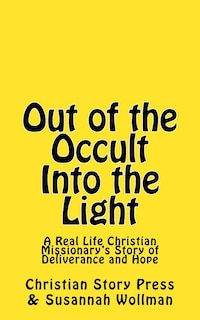 Front cover_Out of the Occult Into the Light