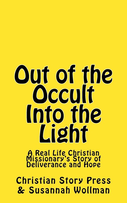 Front cover_Out of the Occult Into the Light