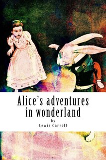 Front cover_Alice's adventures in wonderland