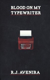 Couverture_Blood On My Typewriter