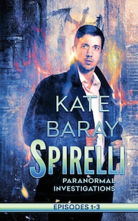 Front cover_Spirelli Paranormal Investigations