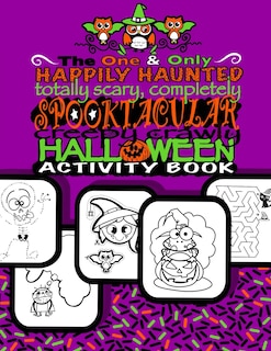 Front cover_Spooktacular Creepy Crawly Halloween Activity Book (Halloween Gifts For Kids)