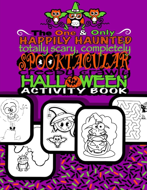 Front cover_Spooktacular Creepy Crawly Halloween Activity Book (Halloween Gifts For Kids)