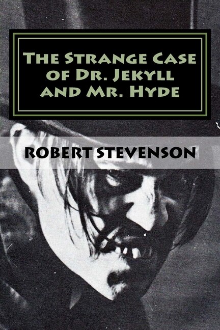 Couverture_The Strange Case Of Dr. Jekyll And Mr. Hyde