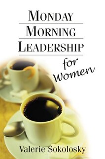 Front cover_Monday Morning Leadership for Women