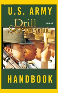Front cover_US Army Drill Sergeant Handbook