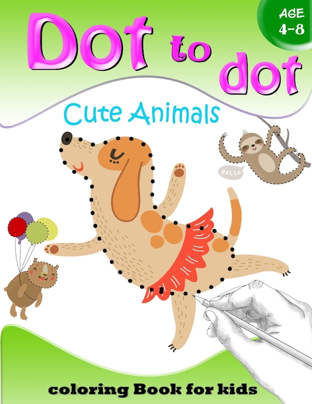 Couverture_Dot to Dot Cute Animals Coloring Book for Kids Age 4-8