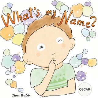 Front cover_What's my name? OSCAR