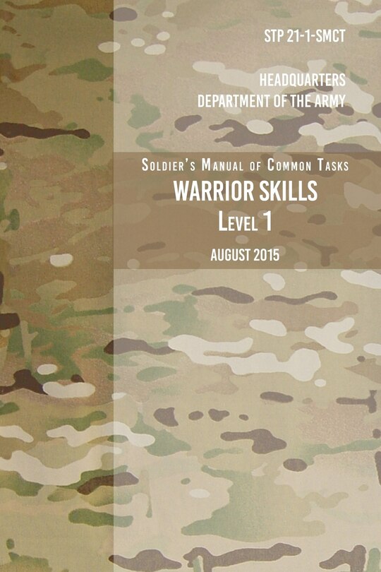 Front cover_STP 21-1-SCMT Soldier's Manual of Common Tasks Warrior Skills Level 1