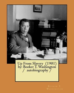 Front cover_Up From Slavery (1901) by