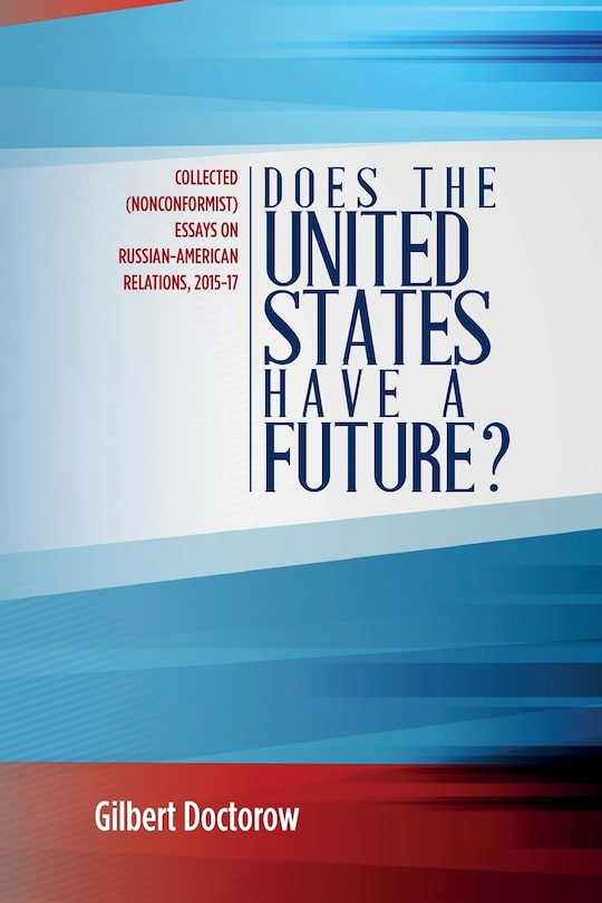 Front cover_Does the United States Have a Future?
