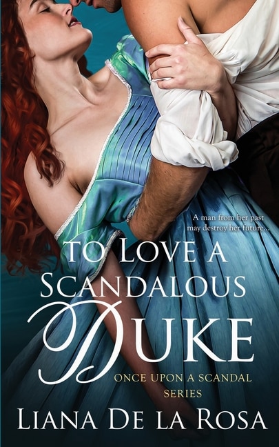 Front cover_To Love a Scandalous Duke