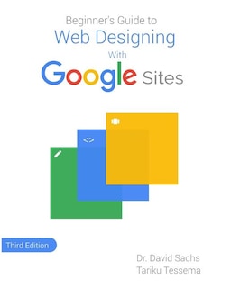 Couverture_Beginner's Guide to Web Designing with Google Sites