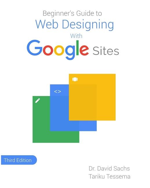 Couverture_Beginner's Guide to Web Designing with Google Sites