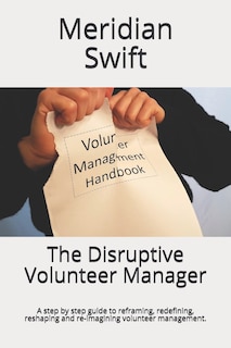 Front cover_The Disruptive Volunteer Manager